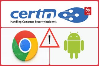 CERT-In Issues High-Risk Warning for Google Chrome and Android Users in india article thumbnail with cert-in, google chrome, android logo with warning symbol