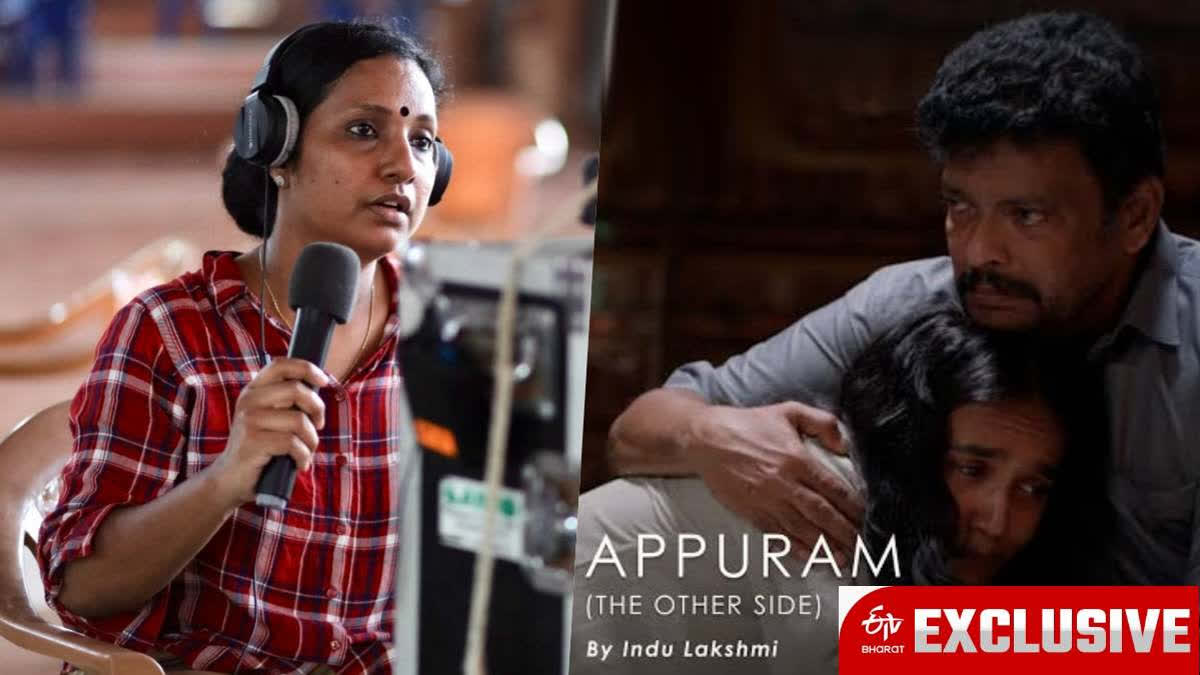 Following screening of Appuram at IFFK 2024, filmmaker Indu Lakshmi feels it's just the beginning of something greater.