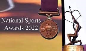 राष्ट्रीय खेल पुरस्कार 2022