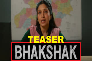 Bhakshak teaser