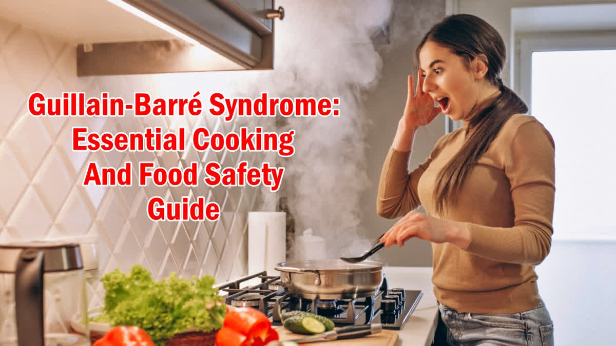 Kitchen safety to prevent GBS