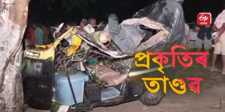 One Person Died and injured in Due to Storm in Bongaigaon