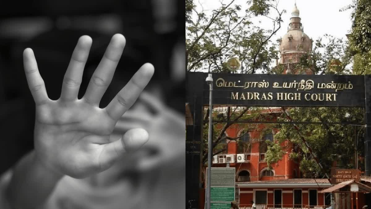 Etv Bharat'Do not mention minor father name in minor girl pregnancy cases' - Madras High Court