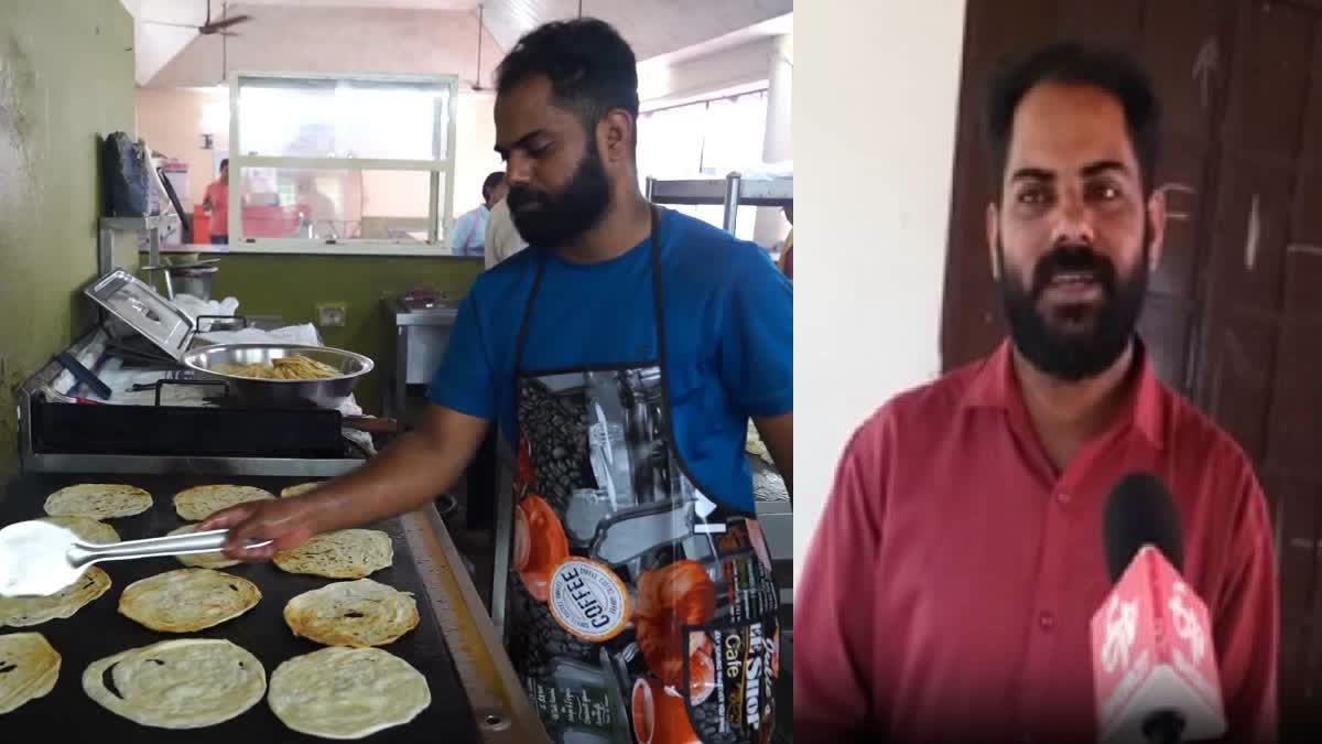 Kerala research scholar makes 300 'parathas' a day in university canteen to make ends meet