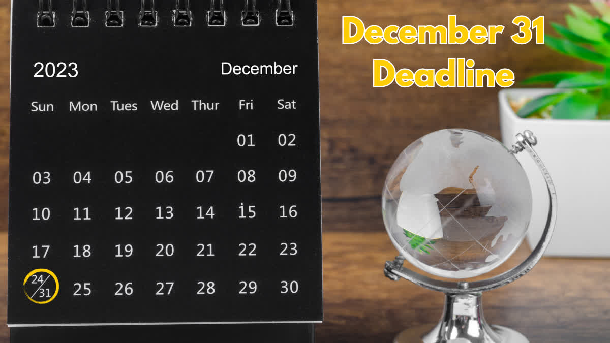 December 31 Deadline