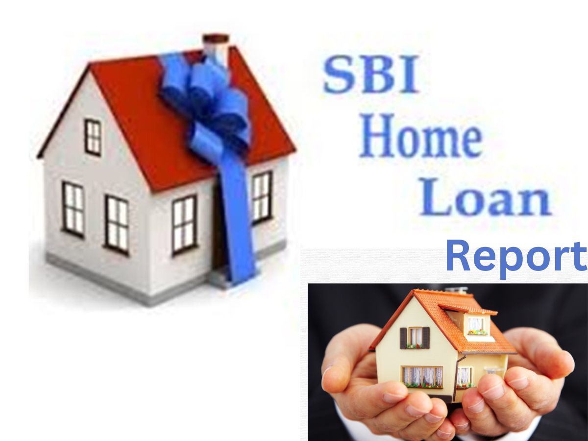 SBI Report on Home Loan