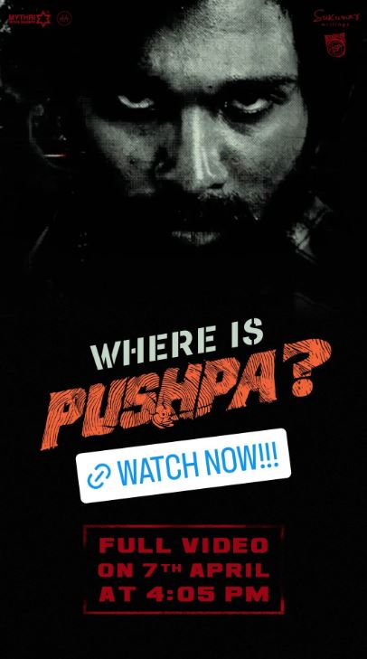 Pushpa full teaser out on April 7