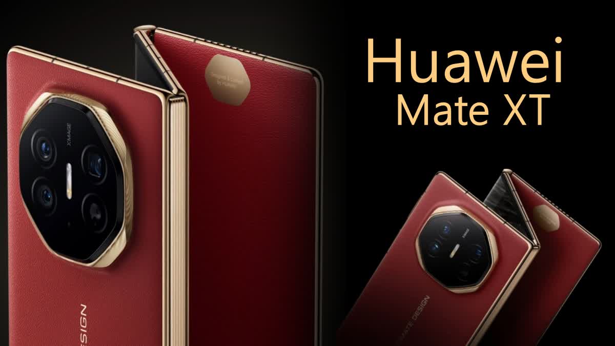 Worlds First Tri folding phone Huawei Mate XT launched