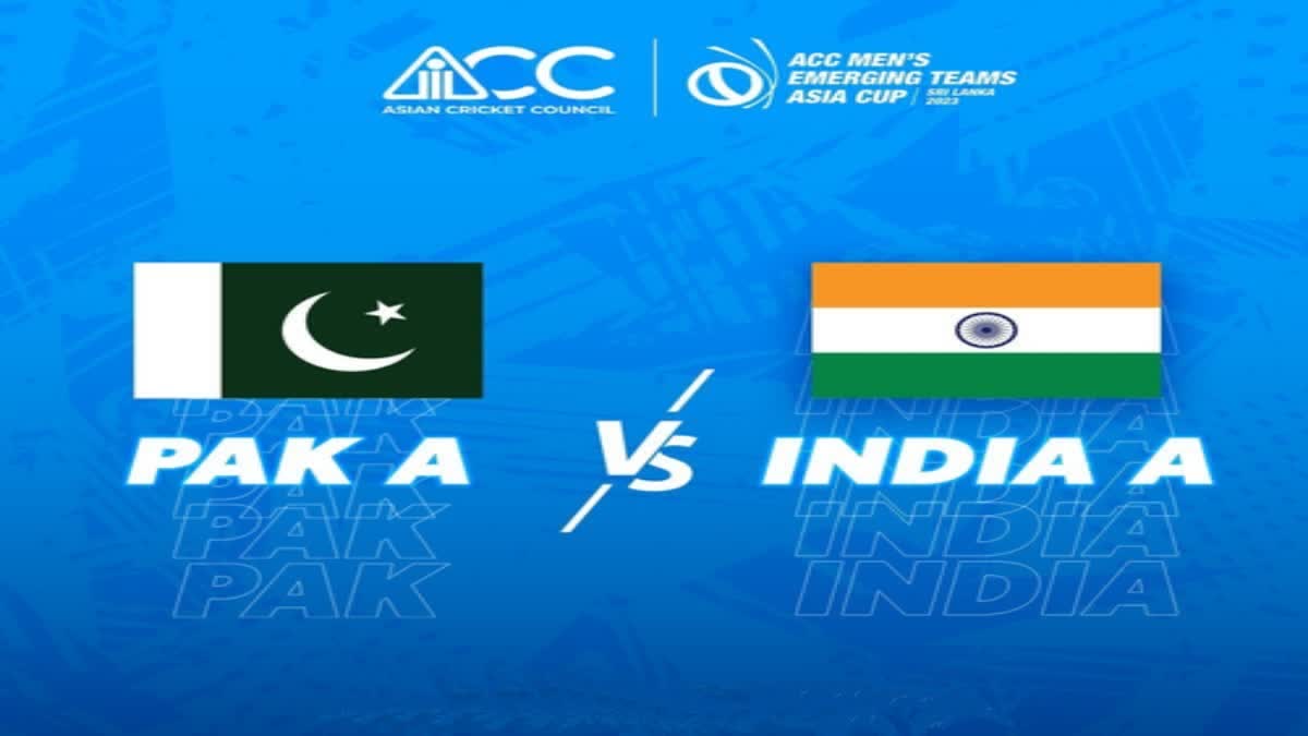 Etv BharatIND A vs PAK A