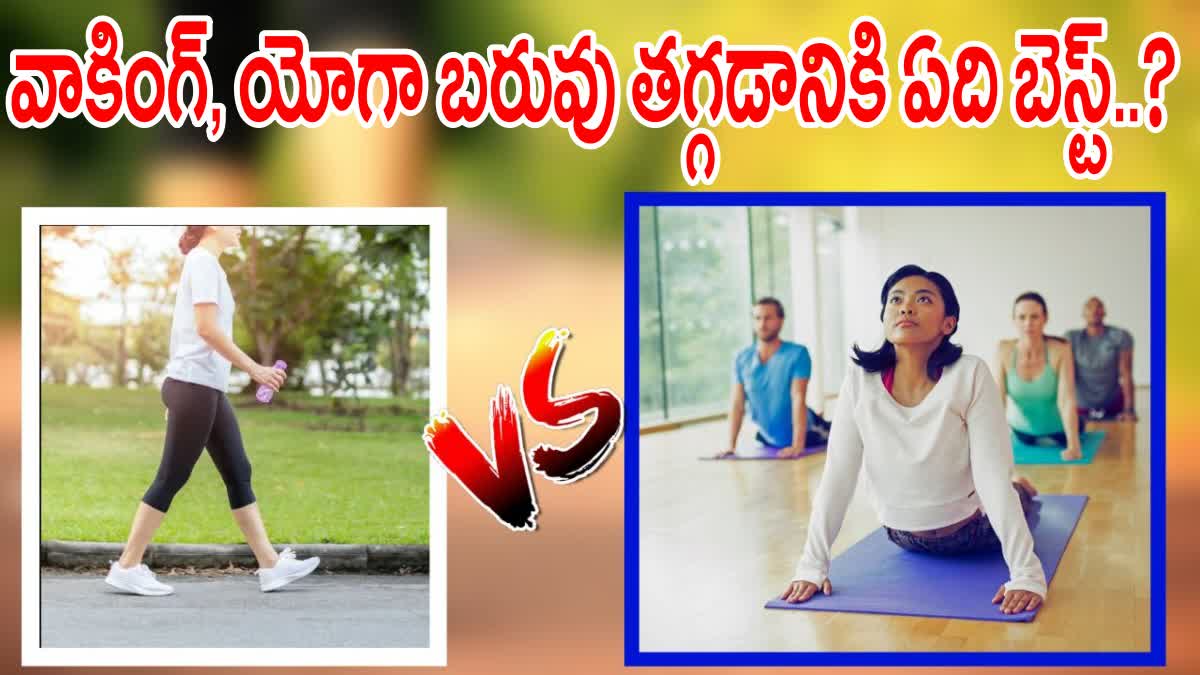 Walking Vs Yoga Which Is Best For Weight Loss