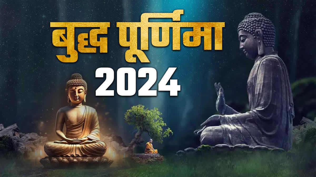 BUDDHA PURNIMA 2024