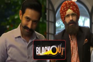 Etv BharatVikrant massey starrer Blackout Teaser