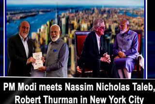 PM Modi visit to US: meets Prof Nassim Nicholas, Prof Robert Thurman
