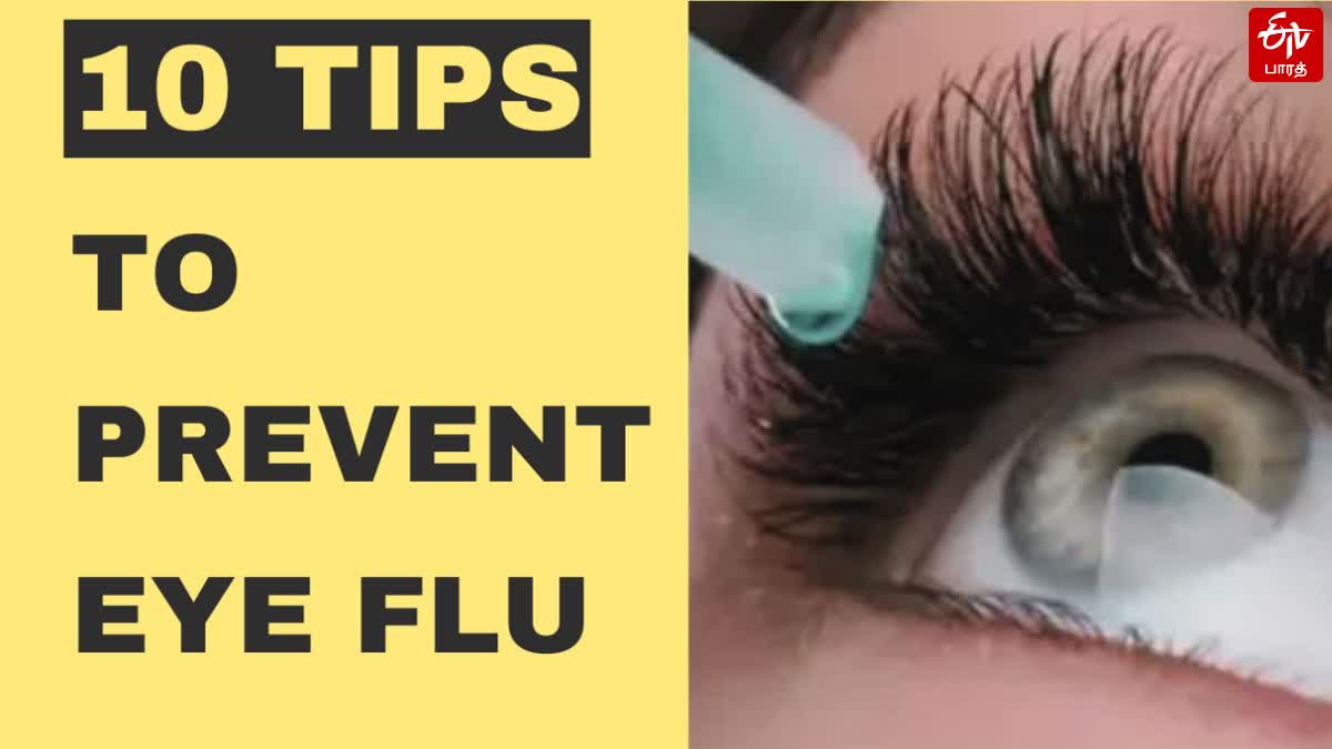 Ten ways to prevent Eye flu, also known as Conjunctivitis