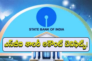 SBI Salary Account Benefits