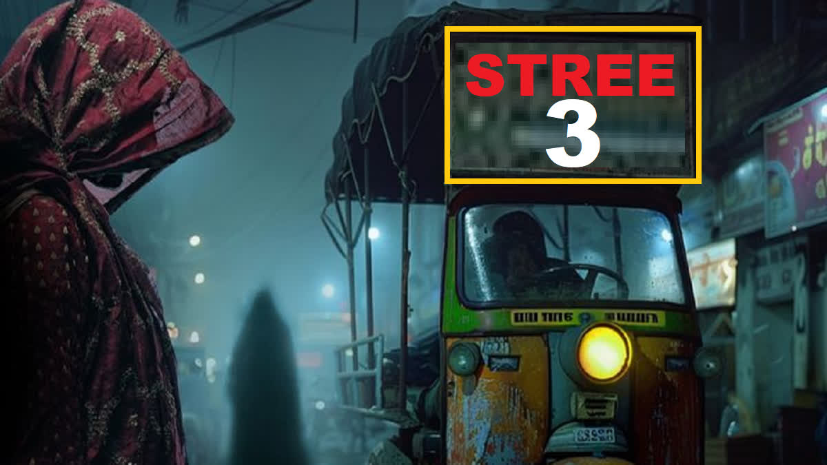 Stree 3