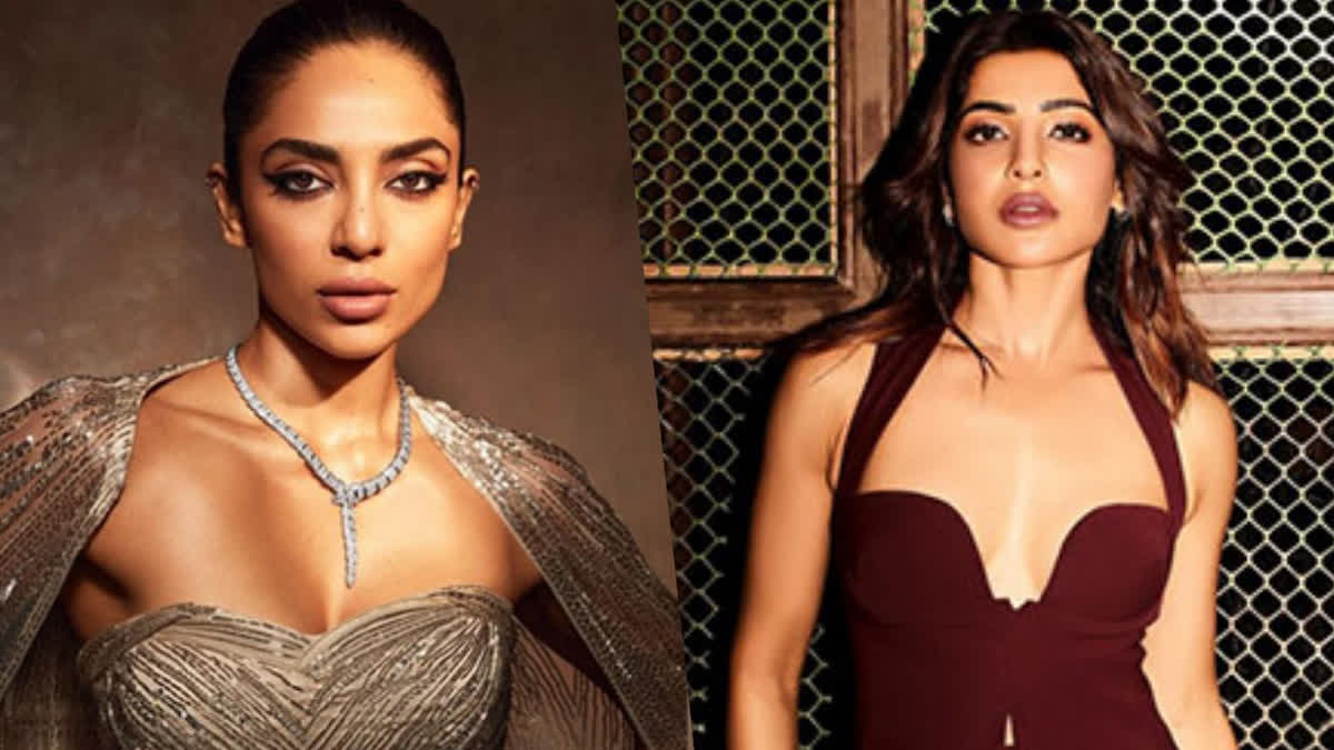 Sobhita Dhulipala (left), Samantha Ruth Prabhu (right)