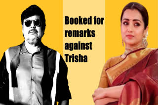 Mansoor Ali Khan booked in controversial comments against Trisha