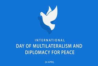 International Day of Multilateralism and Diplomacy for Peace