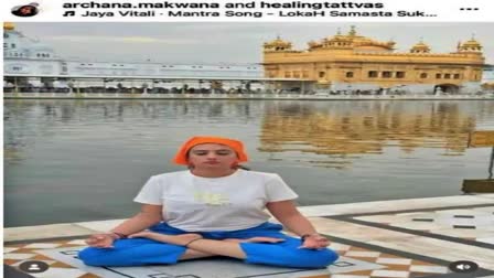 GOLDEN TEMPLE AT AMRITSAR  ARCHANA MAKWANA YOGA  YOGA AT GOLDEN TEMPLE  സുവർണ ക്ഷേത്രത്തിൽ യോഗ