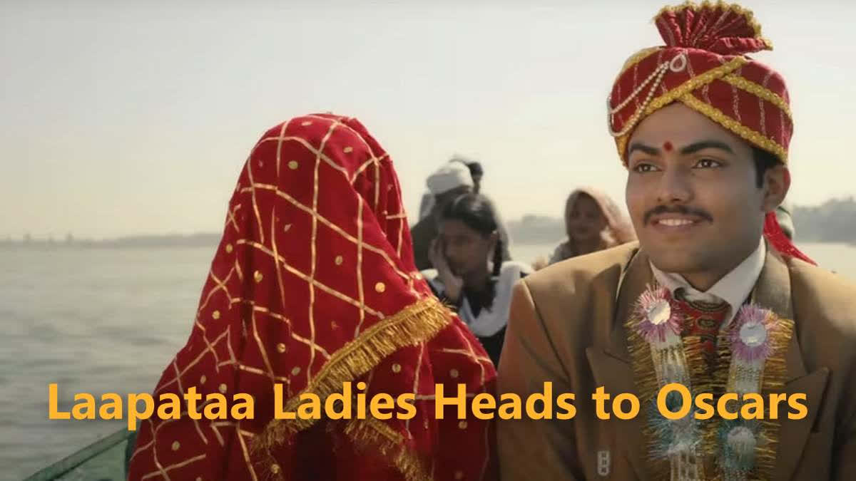 Kiran Rao's Laapataa Ladies Is India's Official Entry for Oscars 2025