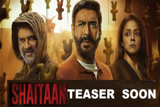 Shaitaan Teaser Soon