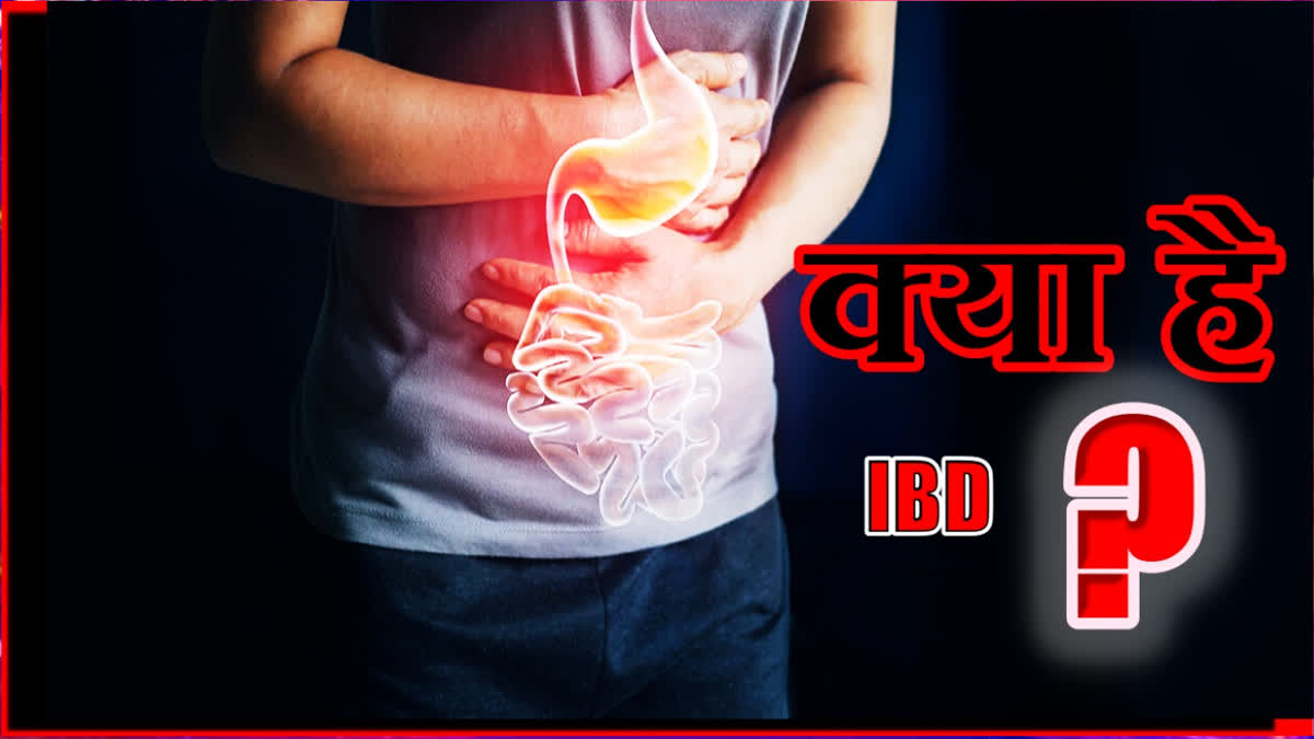 Inflammatory Bowel Disease IBD