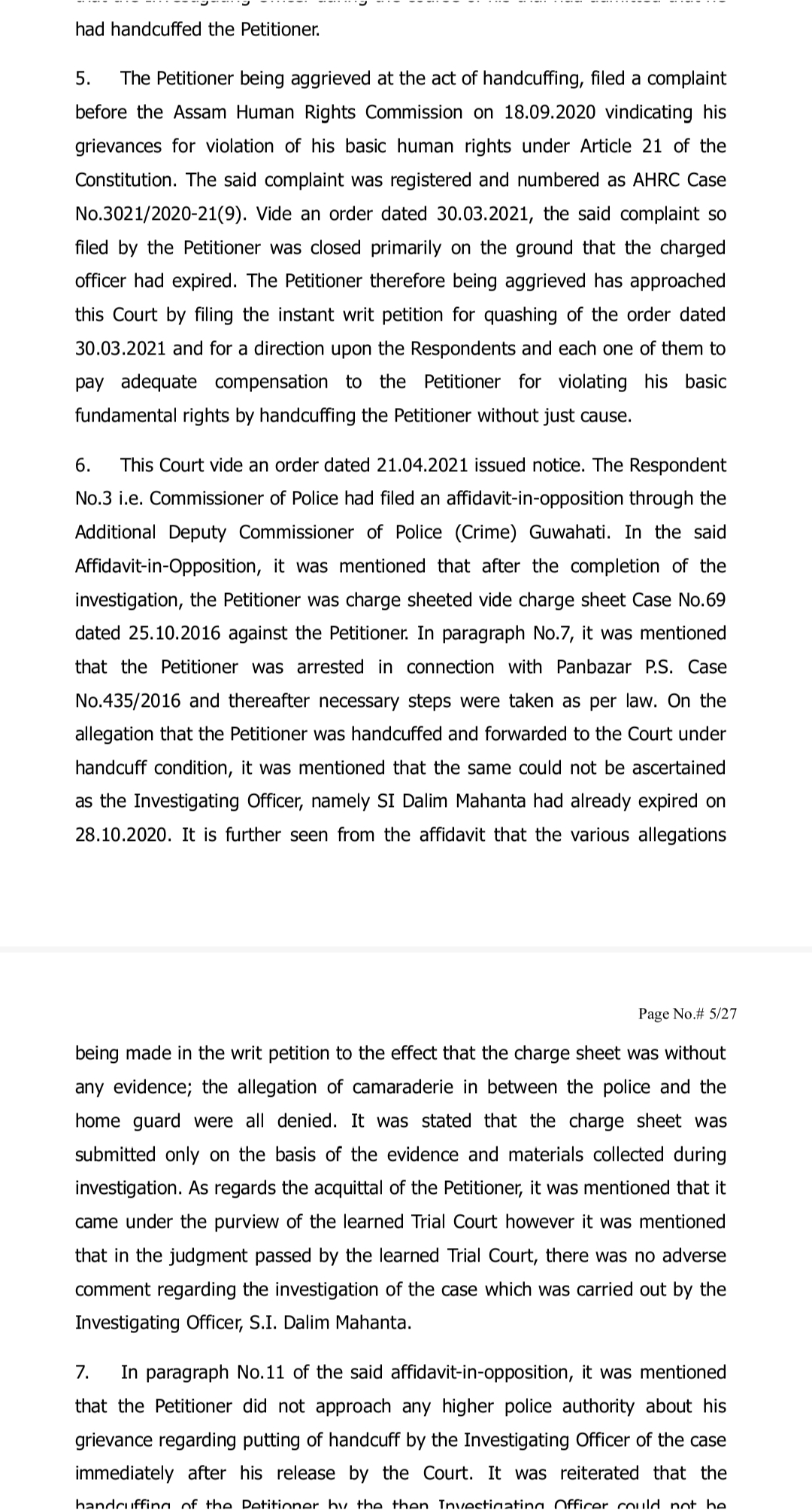 Reactions of senior advocate regarding the use of handcuffs by the police