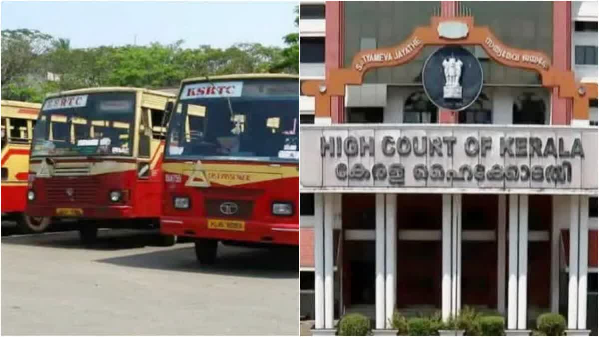 KSRTC Employee Salary  KSRTC Employee Salary High Court order  KSRTC  High Court order Latest News  High Court Latest News  KSRTC Employee Salary Latest News  KSRTC Latest News  Kerala High Court  ശമ്പളം എല്ലാ മാസവും 10നകം നൽകണം  സഹായം സർക്കാർ നൽകണം  ഉത്തരവുമായി ഹൈക്കോടതി  ഹൈക്കോടതി  കെഎസ്ആർടിസിയുടെ ബാധ്യതകൾ  കെഎസ്ആർടിസി  ജീവനക്കാർ  കോടതി  കെഎസ്ആർടിസി ജീവനക്കാരുടെ ശമ്പളം  കോർപ്പറേഷൻ എംഡി