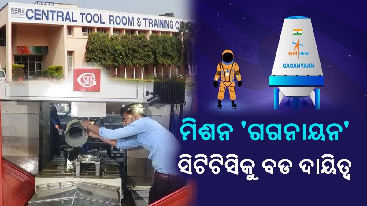 BBSR CTTC makes Equipment for man mission