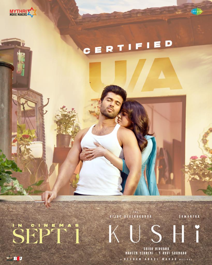 Kushi censored with UA certificate  Kushi censored  Kushi gets censored with UA certificate  Vijay Devarakonda and Samantha  Vijay Devarakonda  Samantha  Kushi  Kushi gets censored  കുഷിയുടെ സെന്‍സറിംഗ് പൂര്‍ത്തിയായി  കുഷി  കുഷിയുടെ സെന്‍സറിംഗ്  വിജയ്‌ ദേവരകൊണ്ട സാമന്ത ചിത്രം സെപ്‌റ്റംബറില്‍  വിജയ്‌ ദേവരകൊണ്ട സാമന്ത ചിത്രം  വിജയ്‌ ദേവരകൊണ്ട  സാമന്ത  വിജയ്‌ ദേവരകൊണ്ടയും സാമന്തയും  Vijay Devarakonda Samantha movie Kushi  Vijay Deverkonda movies  Samantha movies  Vijay Devarakonda Samantha movies  ഹിഷാം അബ്‌ദുള്‍ വഹാബ് ഗാനങ്ങള്‍  ഹിഷാം അബ്‌ദുള്‍ വഹാബ്  Hesham Abdul Wahab  Hesham Abdul Wahab songs  Hesham Abdul Wahab Malayalam songs  Shiva Nirvana movies  Shiva Nirvana  Shiva Nirvana Samantha movies