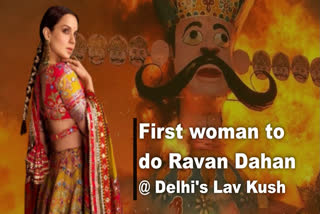 Kangana Ranaut to script history by becoming the first woman to perform the Ravan Dahan at Lav Kush Ramleela