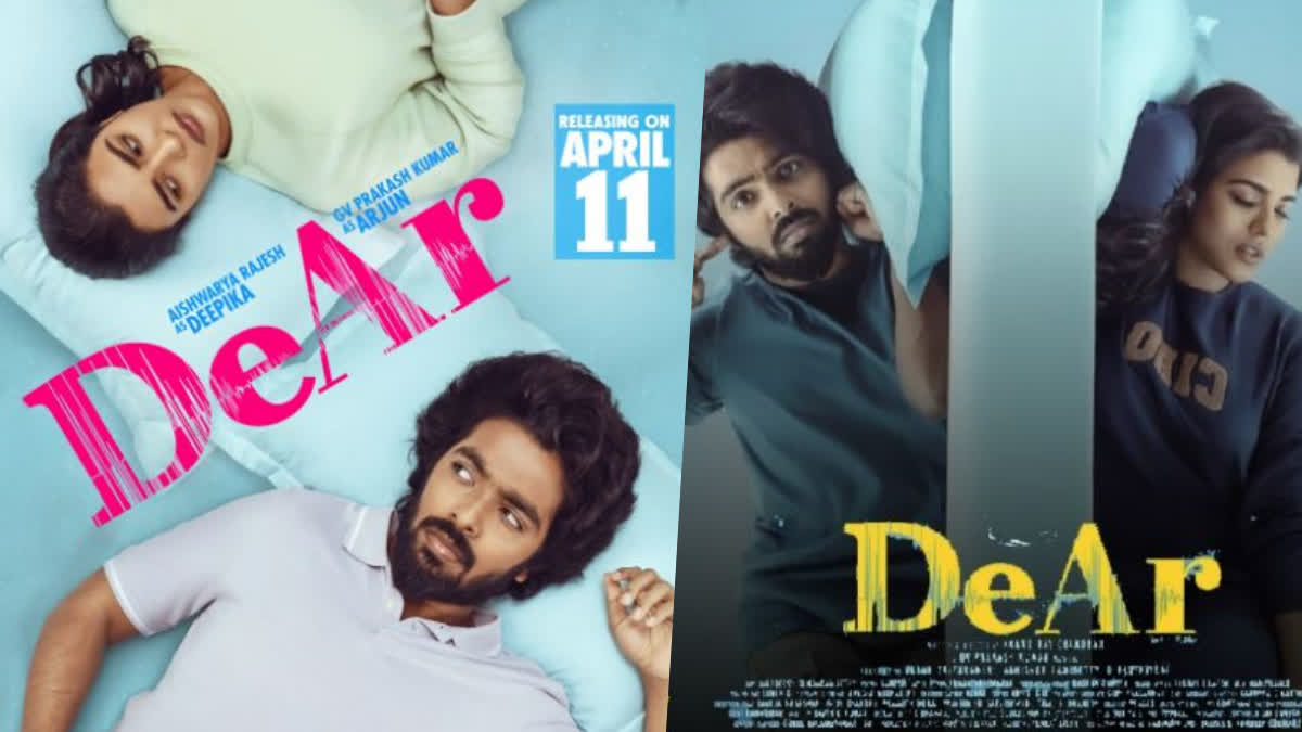 GV PRAKASH KUMAR DEAR MOVIE  AISHWARYA RAJESH IN DEAR  DEAR MOVIE RELEASE ON APRIL 11  TAMIL NEW MOVIES