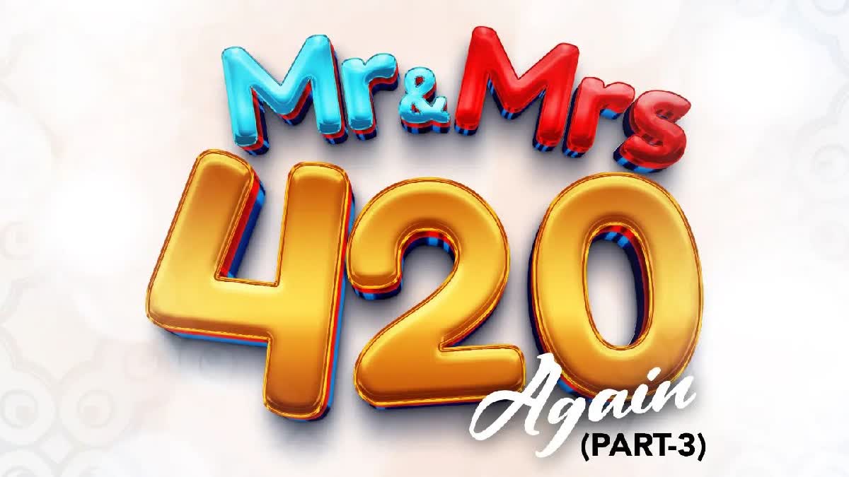 Film Mr And Mrs 420 Again