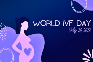 What Is IVF Treatment  ഐവിഎഫ് ചികിത്സാരീതികള്‍  WORLD IVF DAY  ഐവിഎഫ് വഴി കുട്ടികളുള്ളവർ