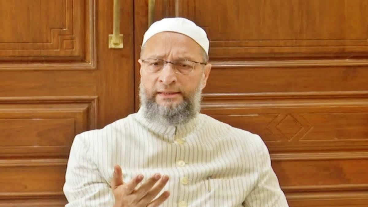 AIMIM chief Asaduddin Owaisi