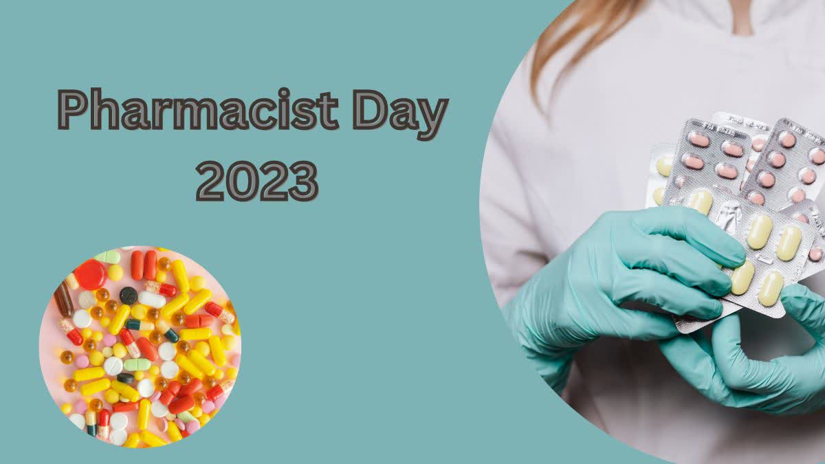 Etv BharatWORLD PHARMACIST DAY 2023