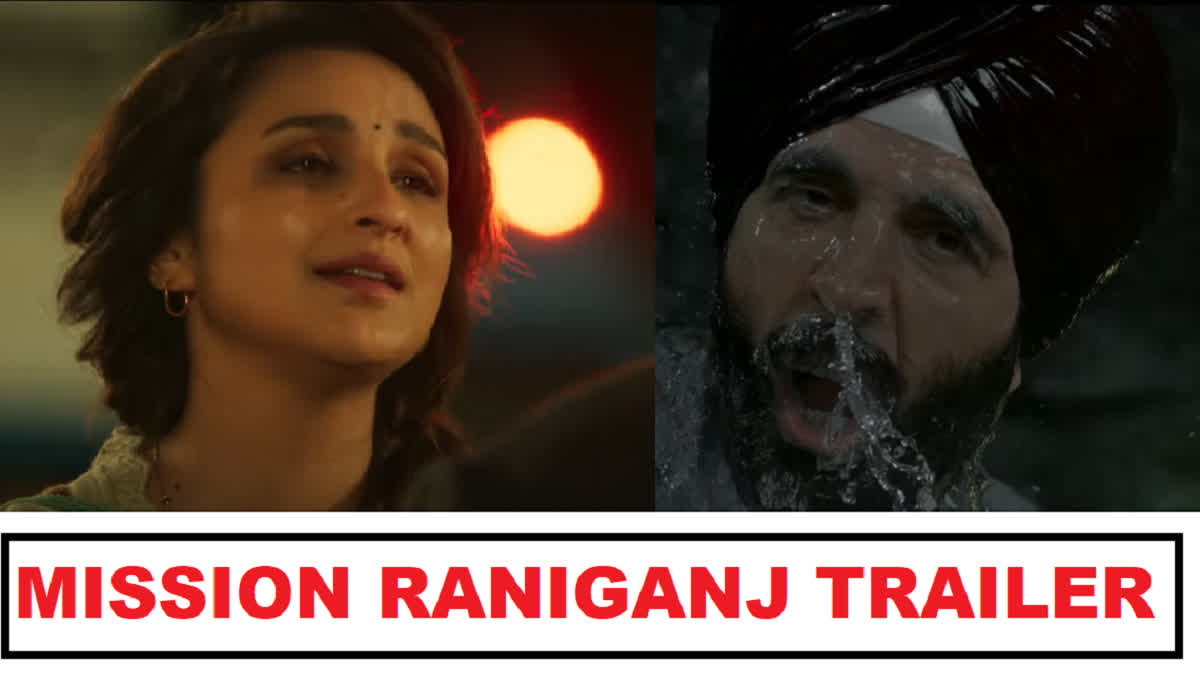 Mission Raniganj Trailer OUT