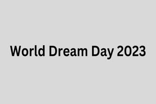 World Dream Day 2023