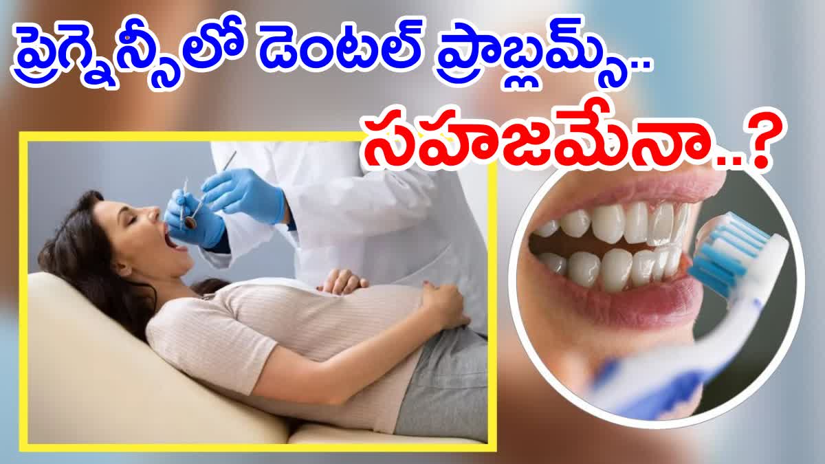 Dental Problems During Pregnancy