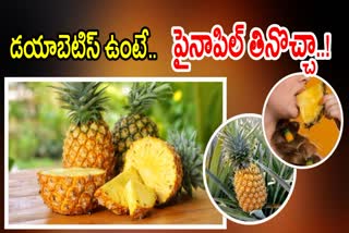 Pineapple for Sugar Patients