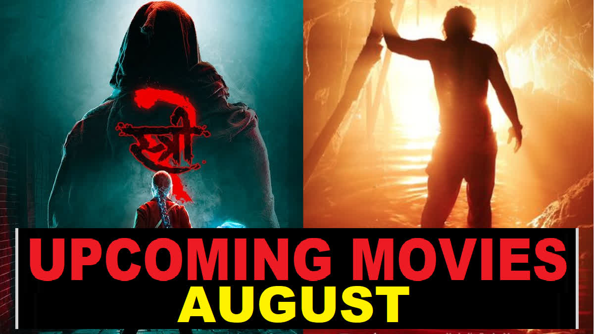 Upcoming Movies in August