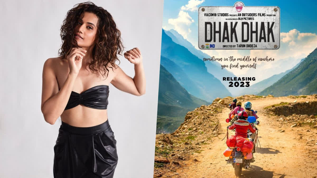 Taapsee Pannu Dhak Dhak Film