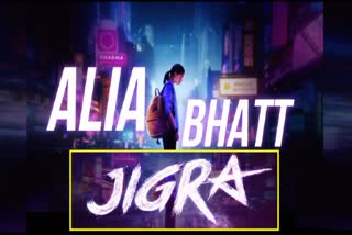 Alia Bhatt announces new film Jigra, release on this date, Watch Teaser