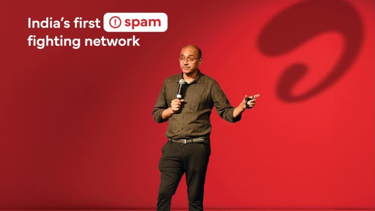 AIRTEL GOPAL VITTAL  AIRTEL AI POWERED SPAM DETECTION  AI POWERED SPAM DETECTION  AIRTEL SPAM DETECTION