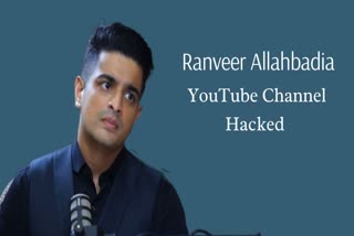 RANVEER ALLAHBADIA YOUTUBE HACKED