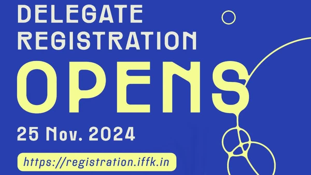 IFFK  IFFK DELEGATE REGISTRATION OPENS  അന്താരാഷ്‌ട്ര ചലച്ചിത്ര മേള  ഐഎഫ്എഫ്കെ ഡെലിഗേറ്റ് രജിസ്‌ട്രേഷന്‍