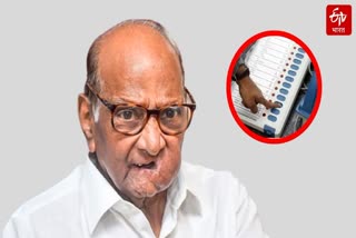 SHARAD PAWAR ON EVM