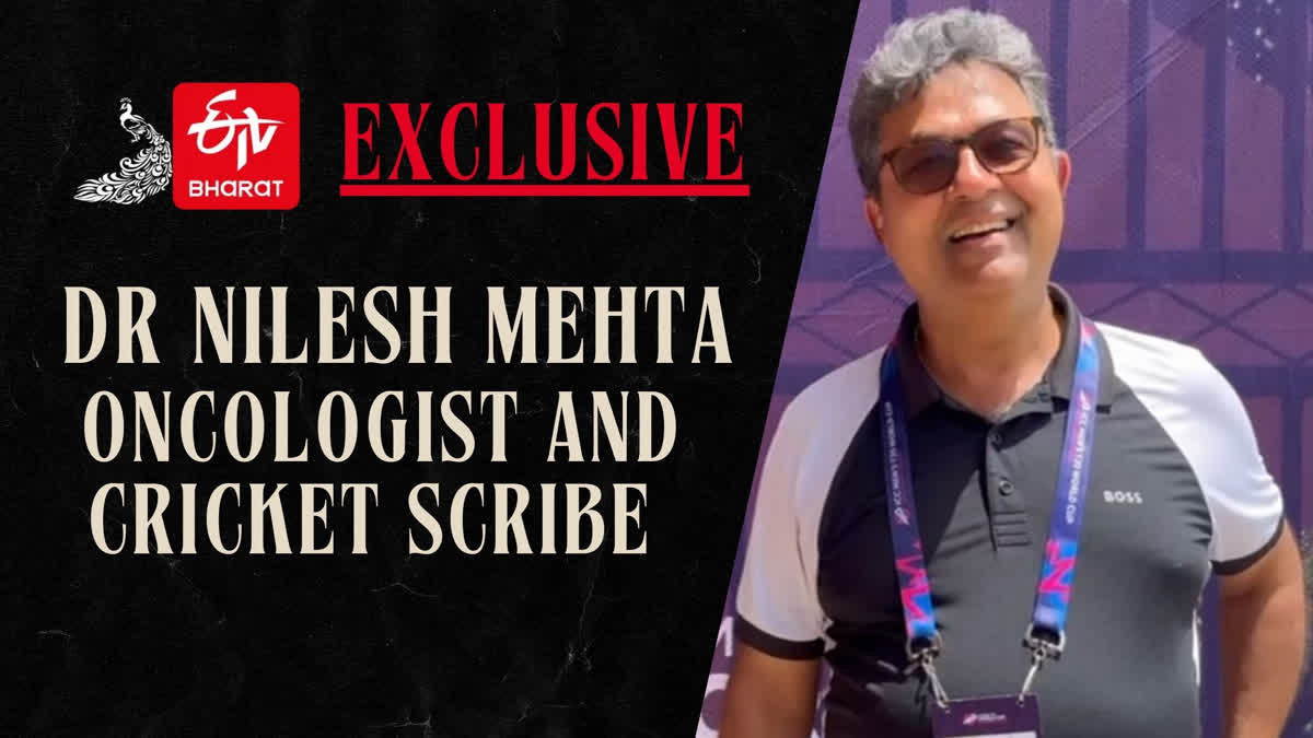 Meet Nilesh Mehta — Oncologist Practitioner Turned Cricket Scribe During T20 World Cup 2024