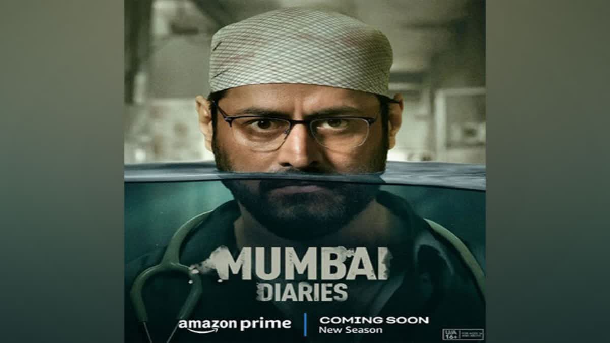 Mohit Rainas medical drama Mumbai Diaries Season 2 to stream from this date